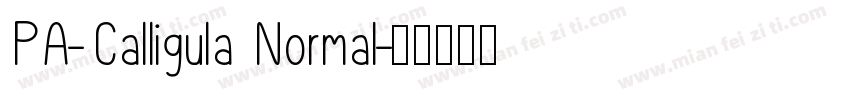 PA-Calligula Normal字体转换